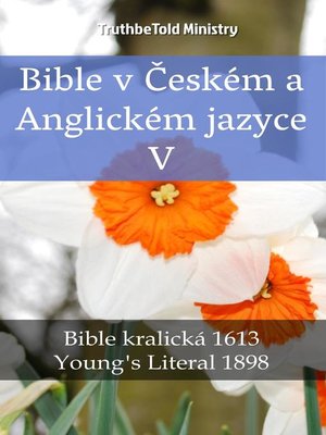 cover image of Bible v Českém a Anglickém jazyce V